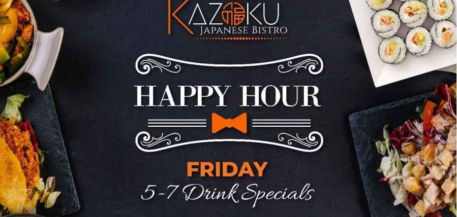 Friday Happy Hour at Kazoku