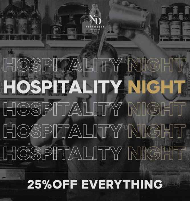 Hospitality Mondays, Next Door